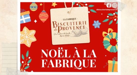 NOËL A LA BISCUITERIE DE PROVENCE